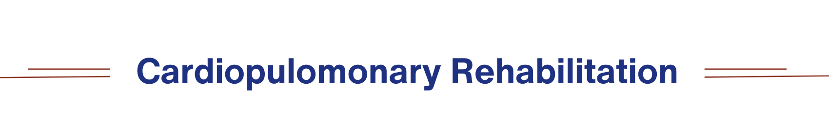 Cardiopulomonary Rehabilitation